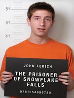 The Prisoner of Snowflake Falls
